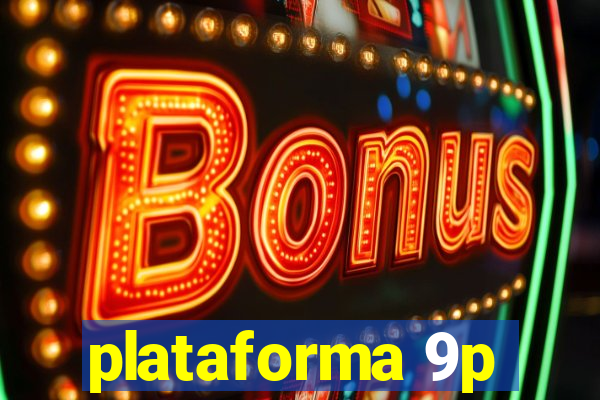 plataforma 9p